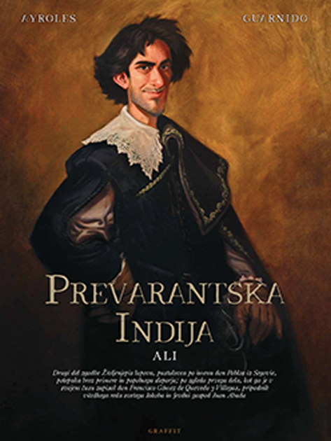 Prevarantska Indija - Juanjo Guarnido, Alain Ayroles (Graffit, 2020), prevod: Špela Žakelj