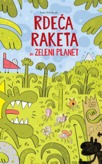 Rdeča-raketa-in-Zeleni-planet Rdeča-raketa-in-Zeleni-planet